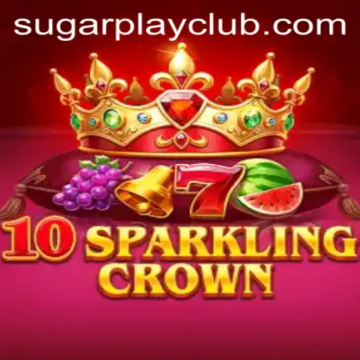 10SparklingCrown: A Dazzling Gaming Experience by SugarPlay