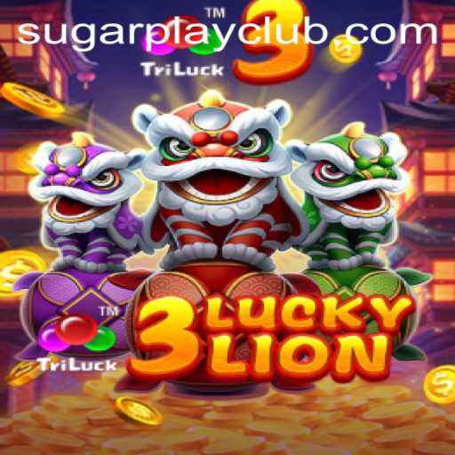 Discover the Thrills of 3LUCKYLION: A SugarPlay Adventure