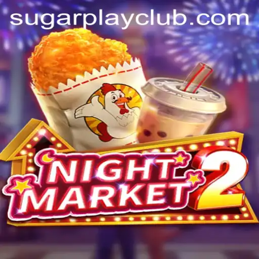 Unveiling the Thrills of NightMarket2: An In-Depth Look at SugarPlay’s Latest Game