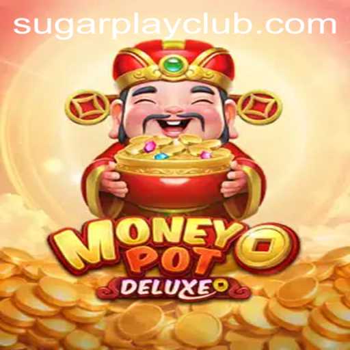 Exploring the Exciting World of MoneyPotDELUXE by SugarPlay