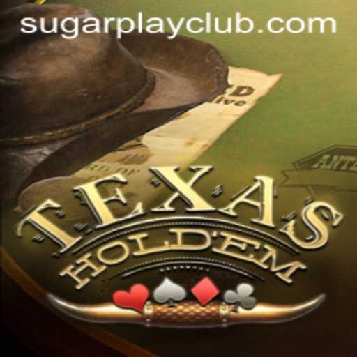 Mastering Texas Hold'em: A Comprehensive Guide to SugarPlay's New Gaming Experience